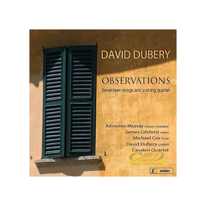 Dubery: Observations - 17 Songs & String Quartet