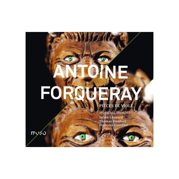 Antoine Forqueray: Pieces de viole (Vol. 1)