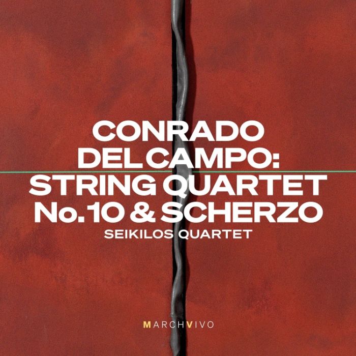 Del Campo: String Quartet No. 10 & Scherzo