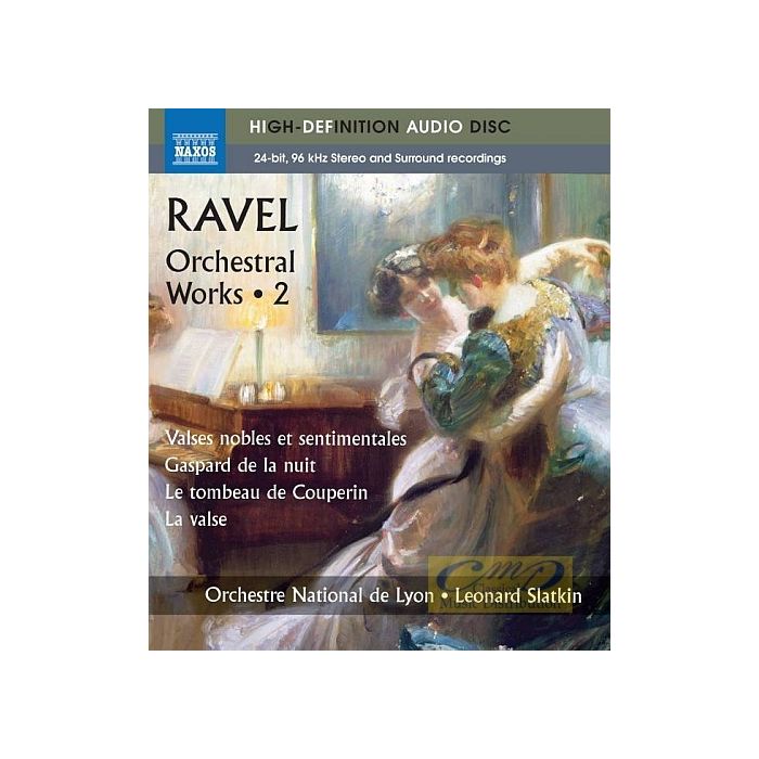 RAVEL: Orchestral Works Vol. 2