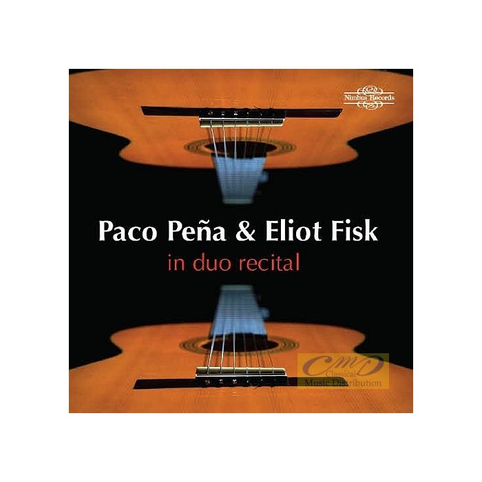 Peña, Paco & Fisk, Eliot in duo recital - Bach; Scarlatti; Falla; ...