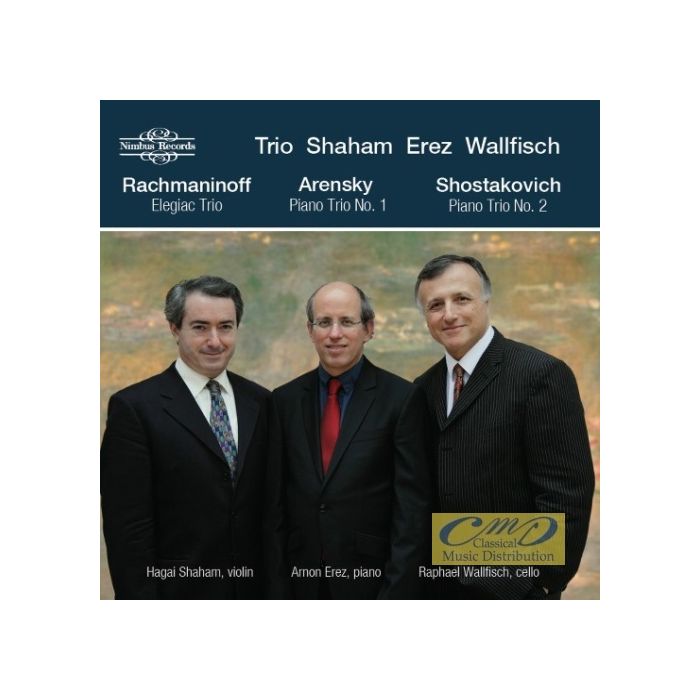 Rachmaninoff, Arnesky, Shostakovich: Piano Trios
