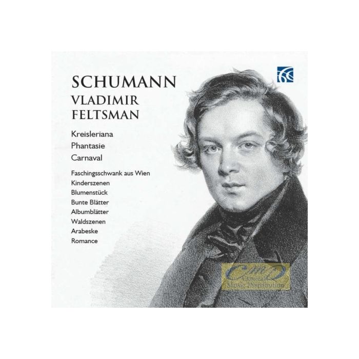 Schumann: Piano Works – Kreisleriana, Phantasie, Carnaval, Kinderszenen, Albumblätter