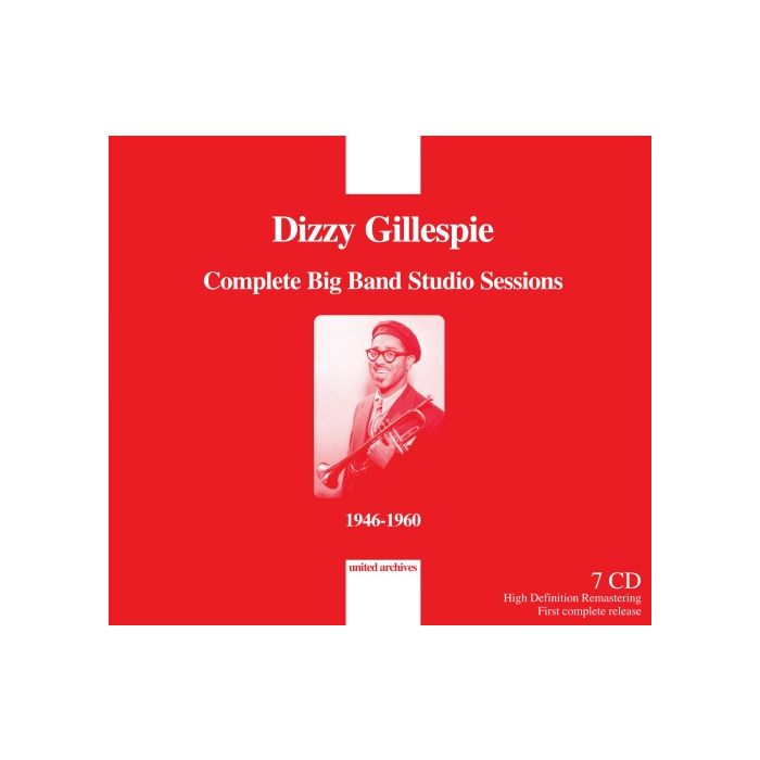 Gillespie: Complete Big Band Studio Sessions