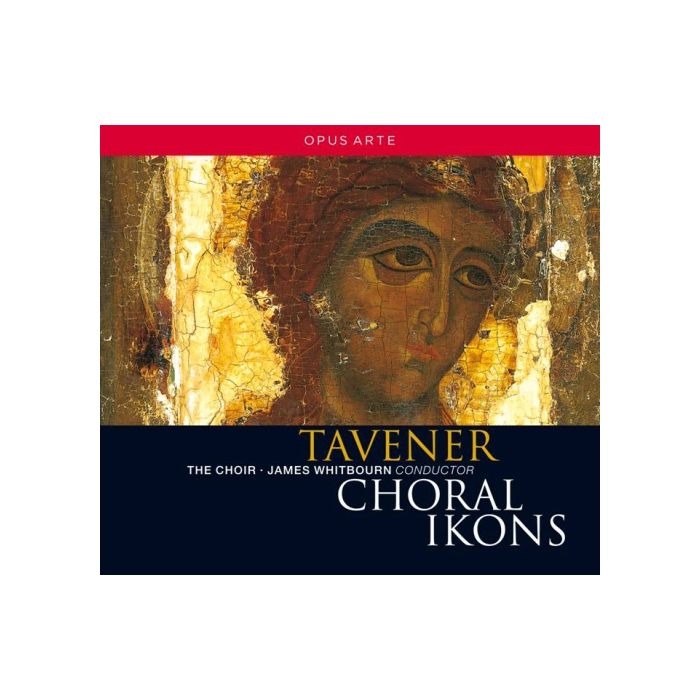 Tavener: Choral Ikons