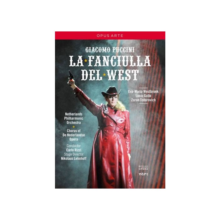 Puccini: La Fanciulla del West