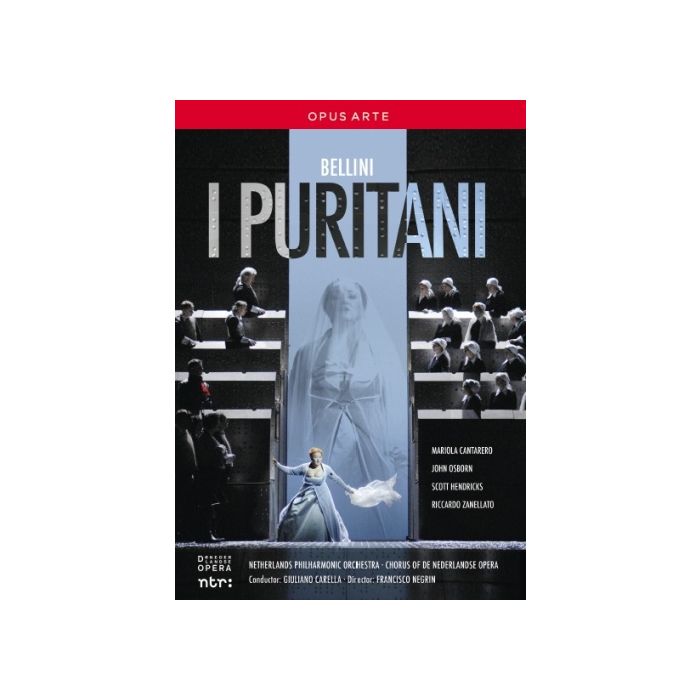 Bellini: I Puritani / Nederlandse Opera