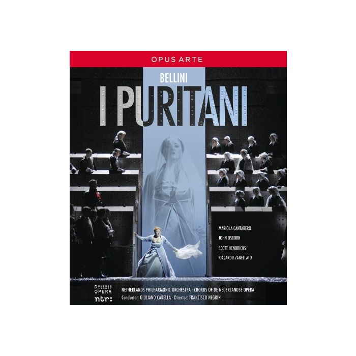 Bellini: I Puritani / Nederlandse Opera