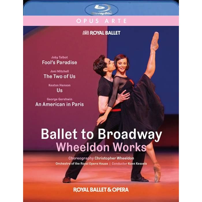 Ballet to Broadway - Wheeldon Works (BD)