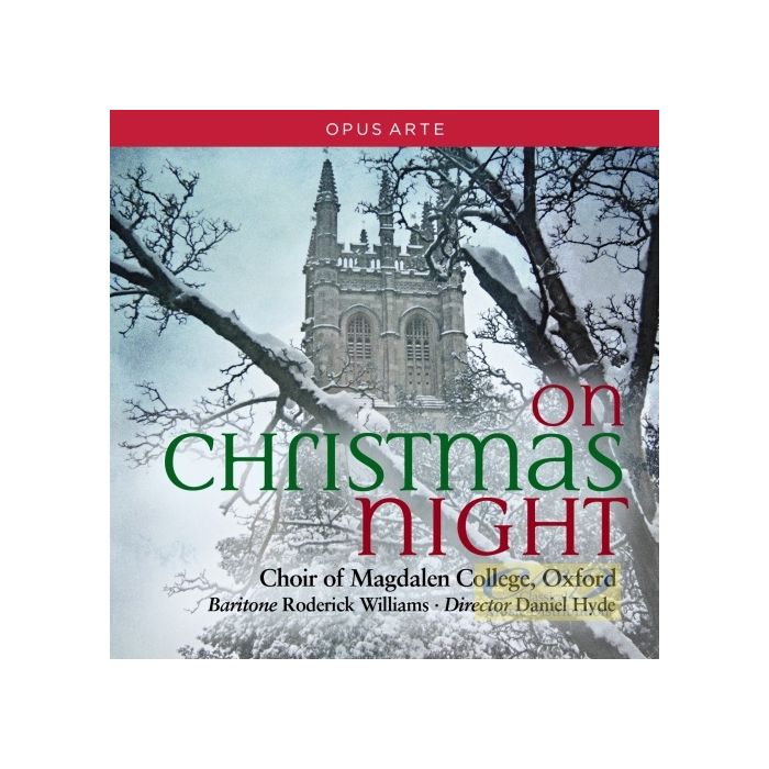 On Christmas Night - Vaughan Williams, Warlock, Rutter…