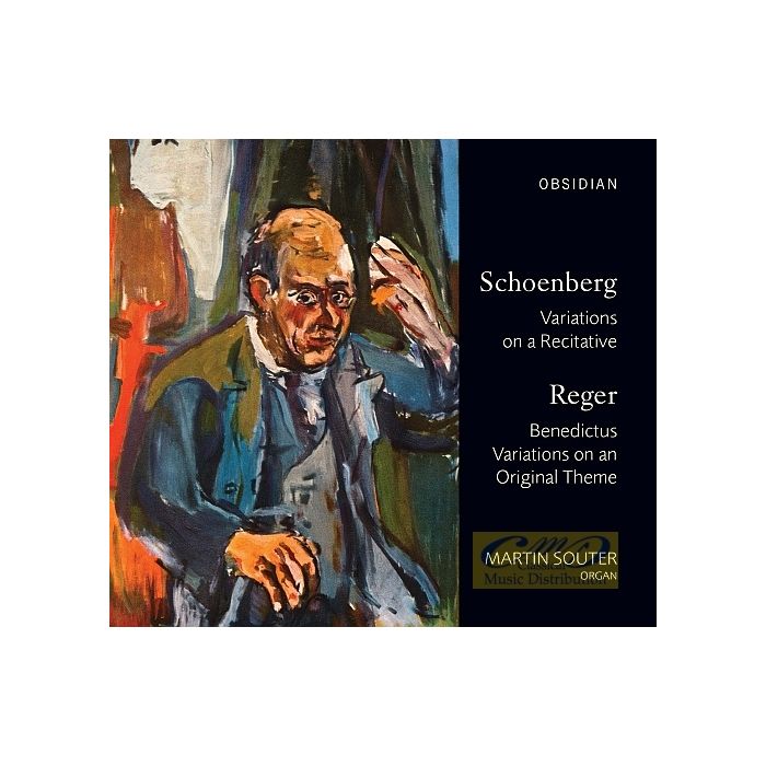Schoenberg: Variations on a Recitative / Reger: Benedictus