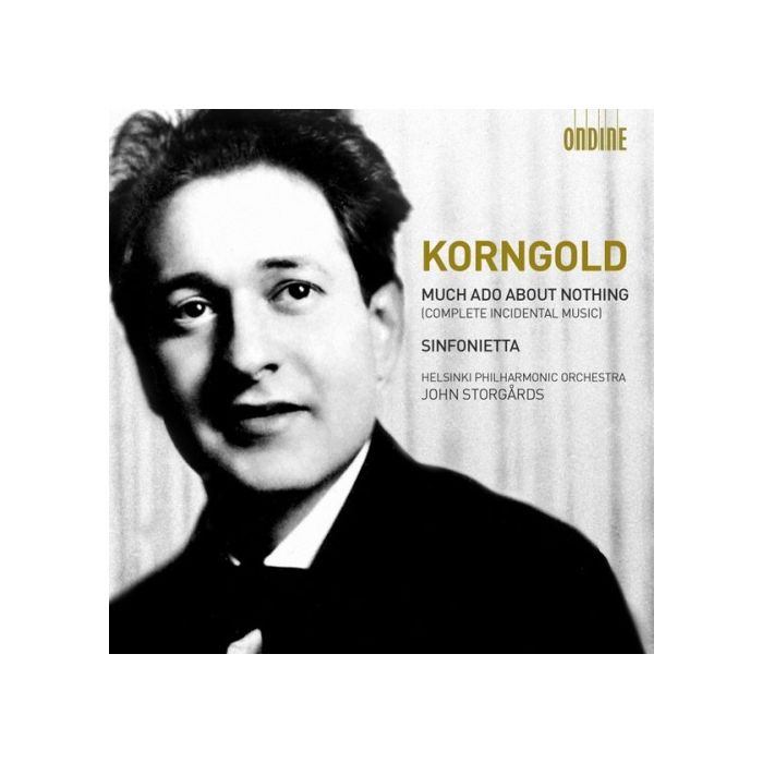 Korngold: Much Ado About Nothing, Sinfonietta