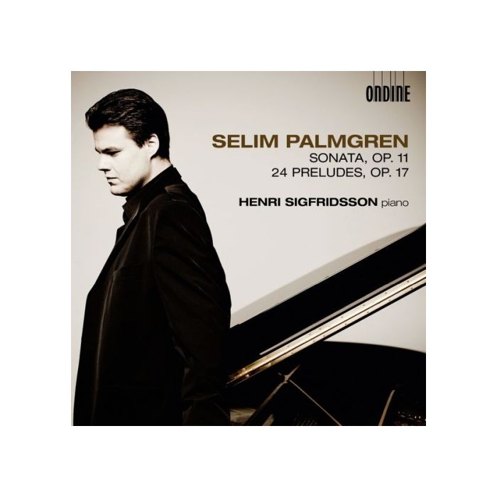 Palmgren: Sonata, May Night, 24 Preludes