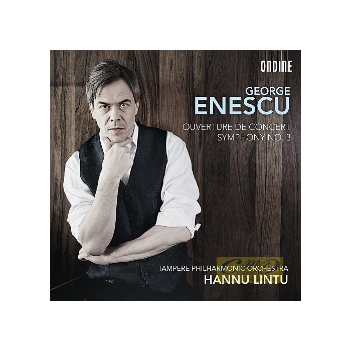 Enescu: Symphony No. 3, Ouverture de concert