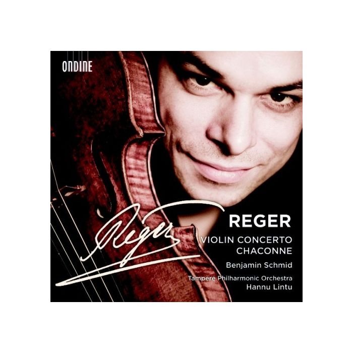 Reger: Violin Concerto, Chaconne for Solo Violin