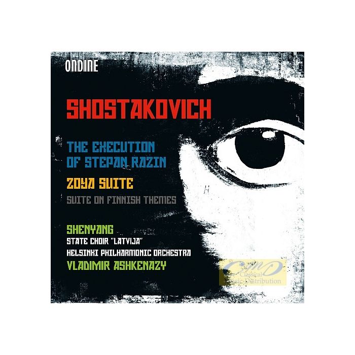Shostakovich: The Execution of Stepan Razin, Zoya Suite, Suite on Finnish Themes