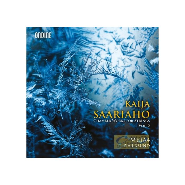 Saariaho: Chamber Works for Strings Vol. 2