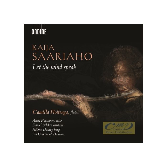 Saariaho: Let the wind speak