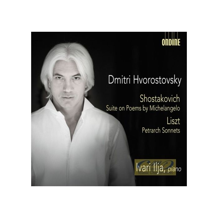 Shostakovich: Suite on Poems by Michelangelo, Liszt: Sonnets