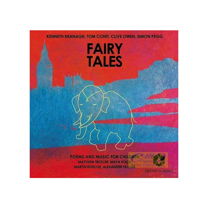 Fairy Tales - Poems and Music for Children: Prokofiev, Saint-Saëns, Grieg, Chopin, Shostakovich