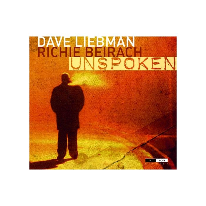 Dave Liebman and Richie Beirach: Unspoken