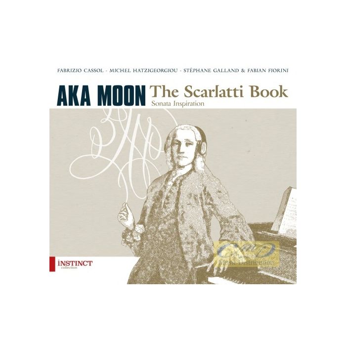 Aka Moon: The Scarlatti Book - Sonata Inspiration
