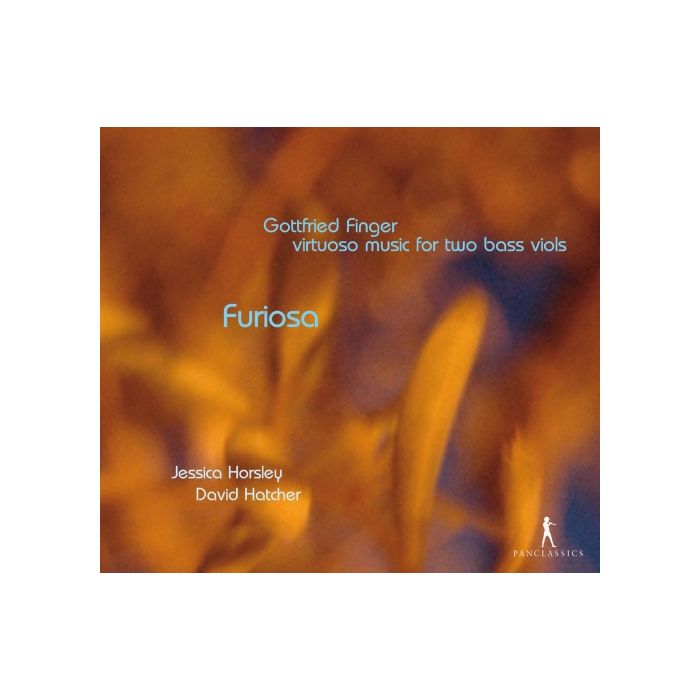 Gottfried Finger (ok. 1660-1730): Furiosa - virtuoso music for two bass viols