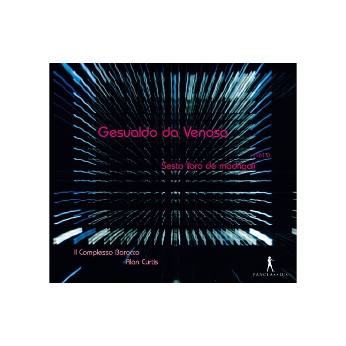 Gesualdo da Venosa: Il sesto libro de madrigali (1613)