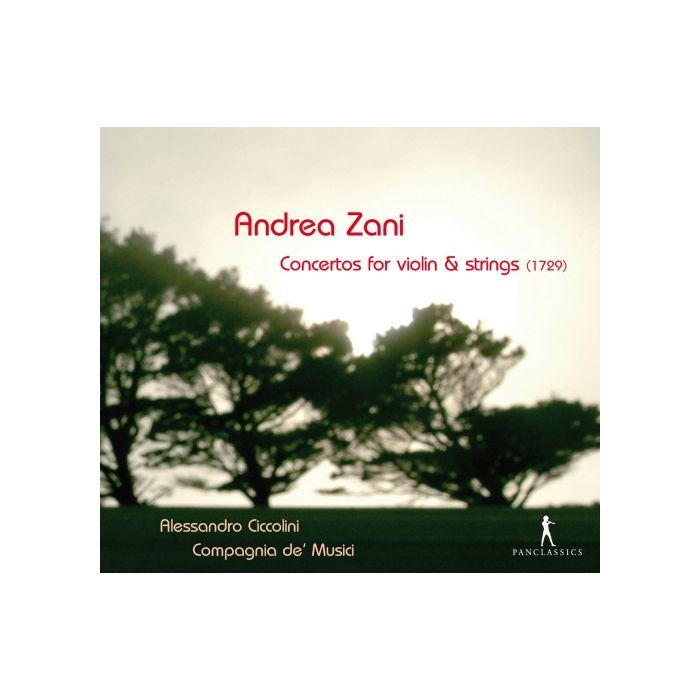Zani: Concertos for violin & strings