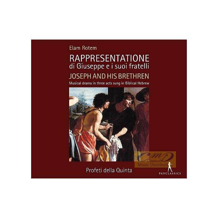 Rotem: Rappresentatione di Giuseppe e i suoi fratelli - Joseph and his brethren
