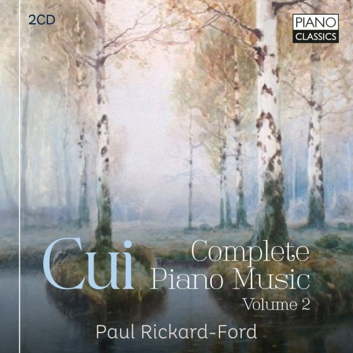 Cui: Complete Piano Music Vol. 2
