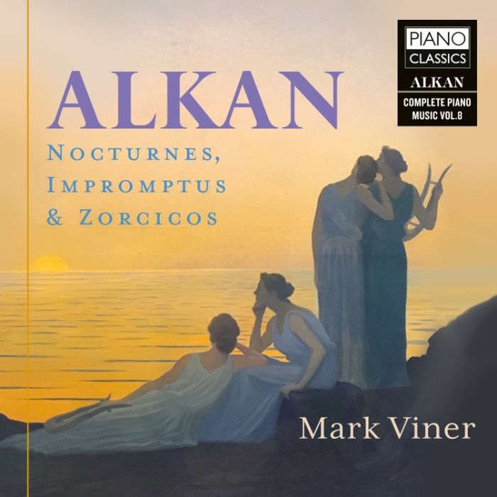 Alkan: Nocturnes, Impromptus & Zorzicos