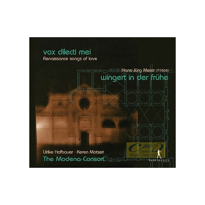 Vox dilecti mei – Renaissance songs of love