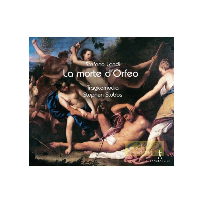 Landi: La morte d'Orfeo