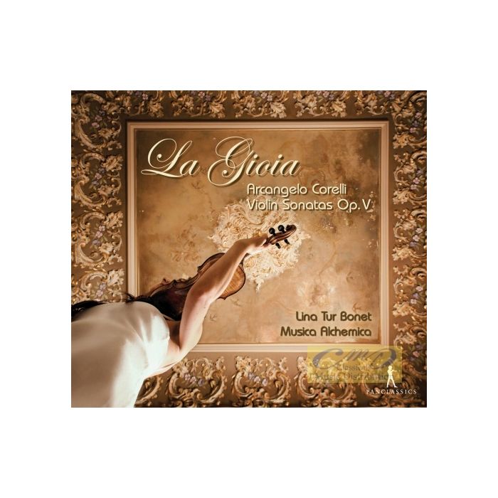 Corelli: La Gioia - Violin Sonatas Op. V