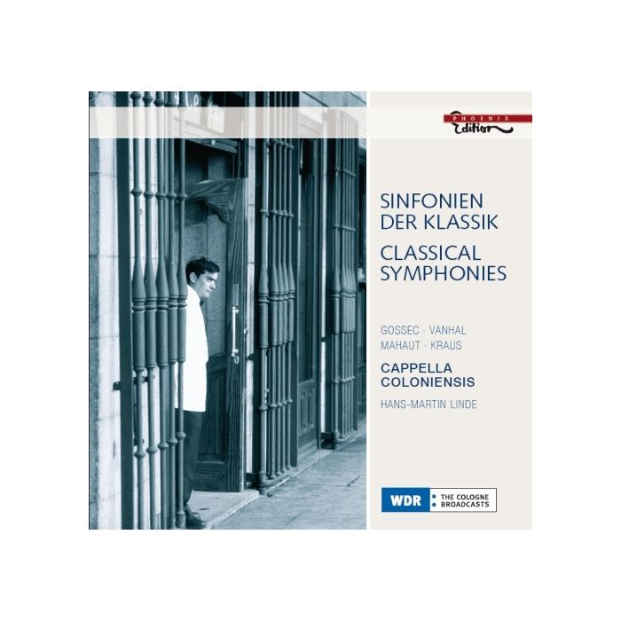 Classical Symphonies - GOSSEC, VANHAL, MAHAUT, KRAUS