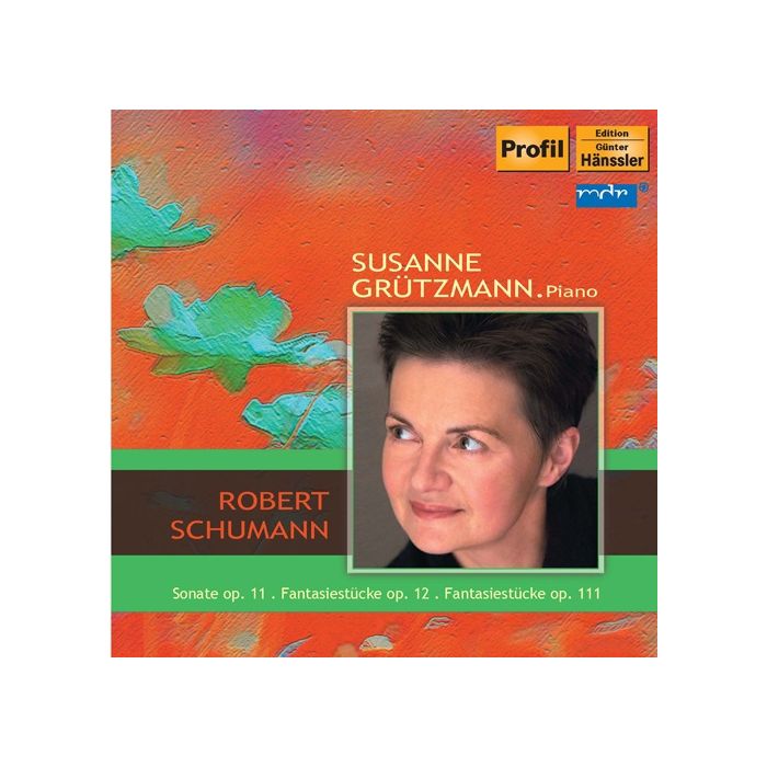 Schumann: Sonate, Fantasiestücke / Grutzmann