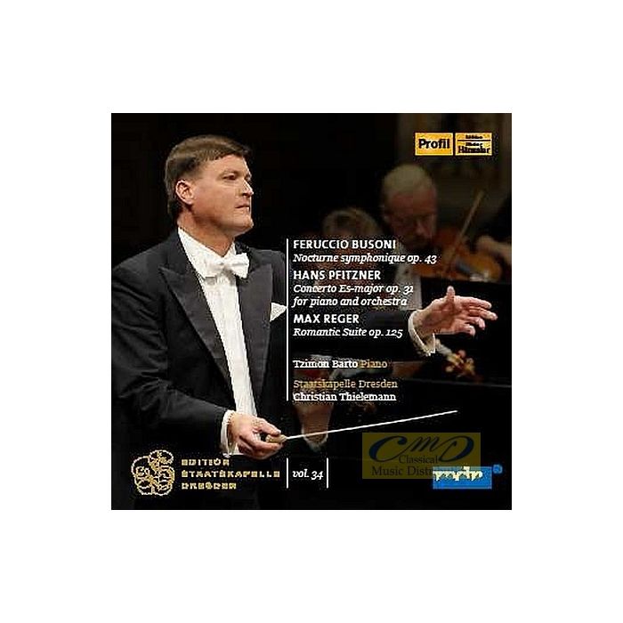 Busoni: Nocturne symphonique, Pfitzner: Piano Concerto, Reger: Romantic suite