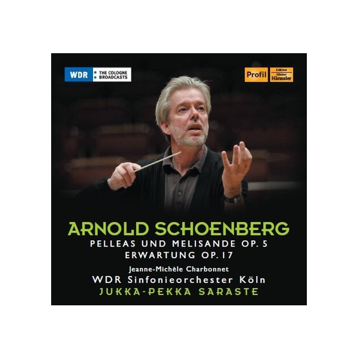 Schoenberg: Pelleas und Melisande op. 5, „Erwartung“ op. 17