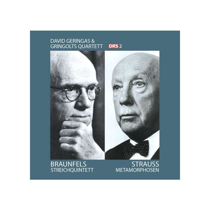 Braunfels: Streichquintett, Strauss: Metamorphosen