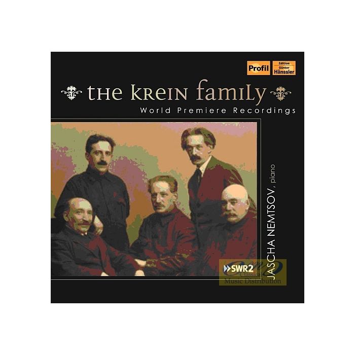 The Krein Family - Alexander Krein, Grigori Krein, Alexander Krein, Julian Krein