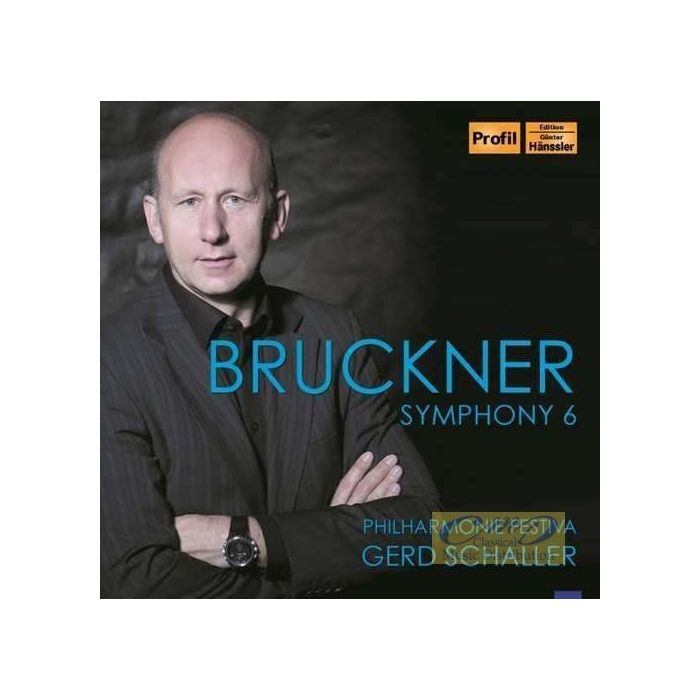 Bruckner: Symphony No. 6