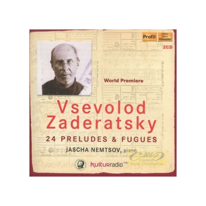Zaderatsky: 24 Preludes & Fugues