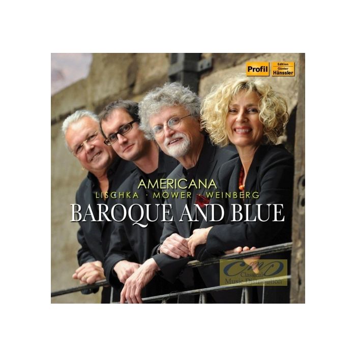 Americana Baroque and Blue- Weinberg; Lischka; Mower