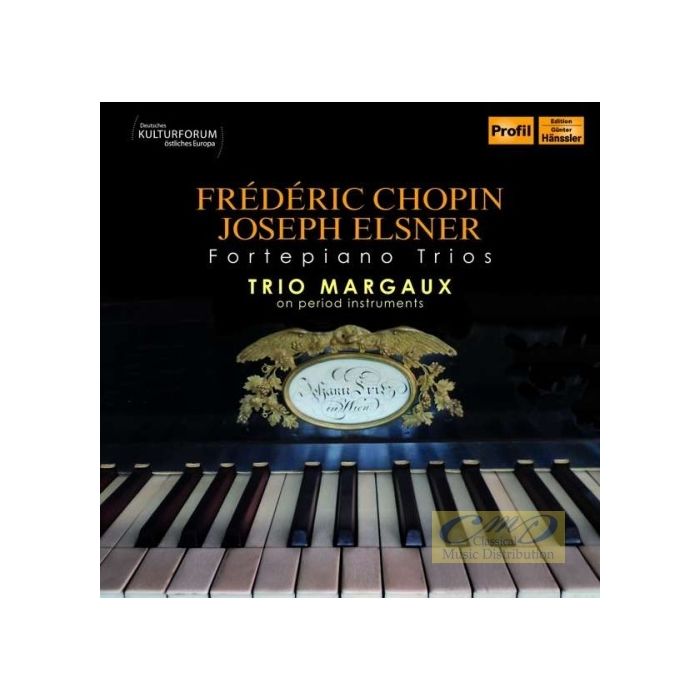 Chopin & Elsner: Fortepiano Trios