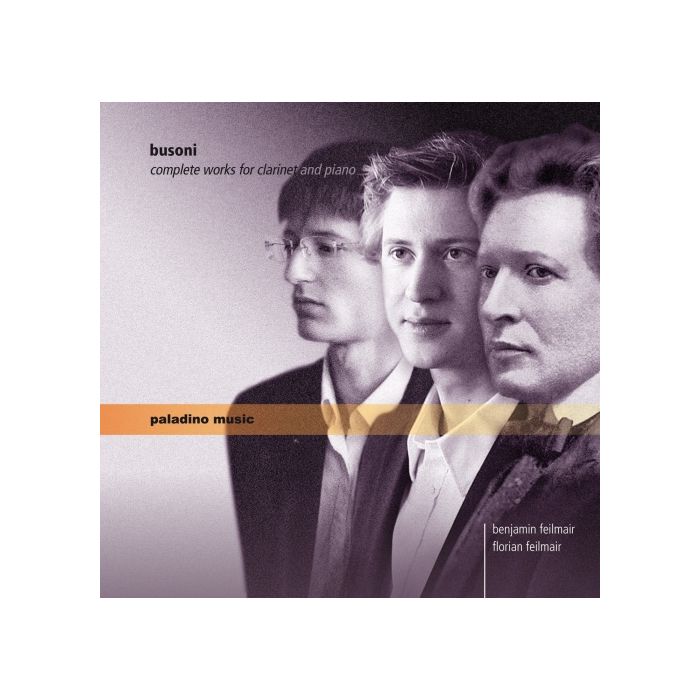 Busoni: Complete Works for Clarinet and Piano