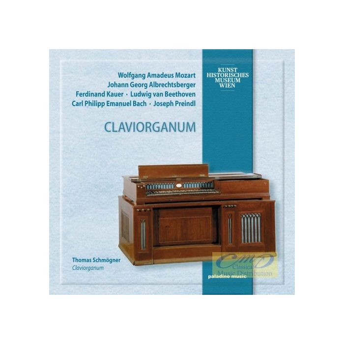 Claviorganum - Mozart; Beethoven; Albrechtsberger; ...