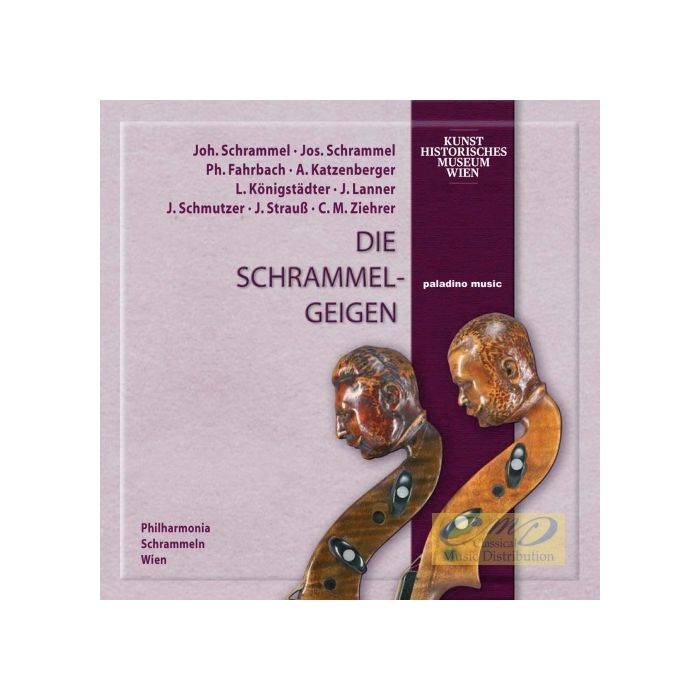 Die Schrammel-Geigen - Schrammel; Fahrbach; Strauss; ...