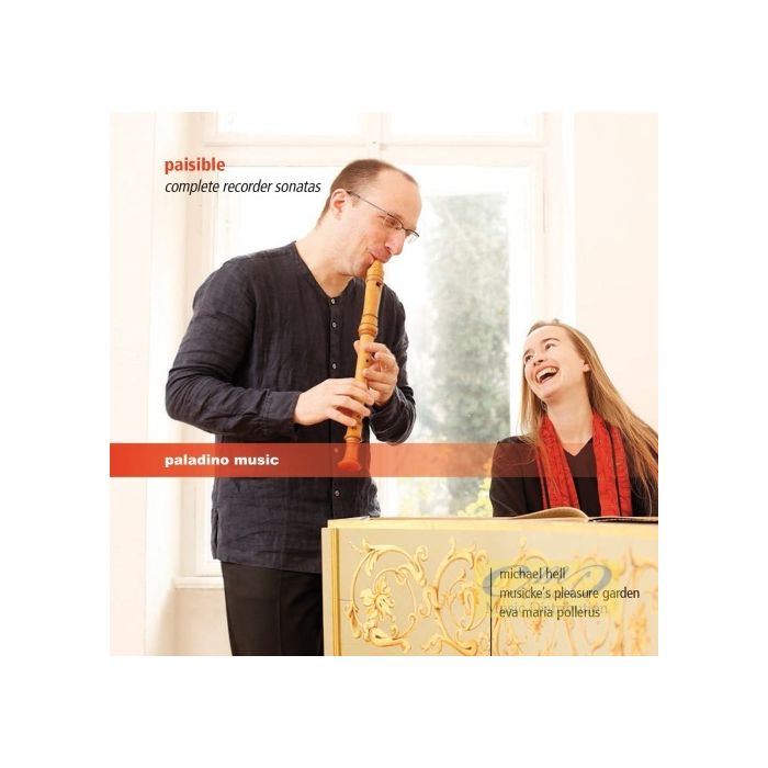 Paisible: Complete Recorder Sonatas