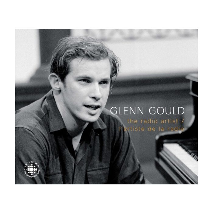 GOULD Glenn - The Radio Artist